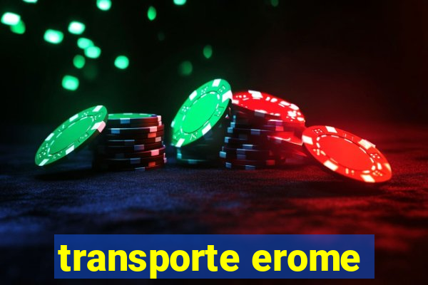 transporte erome